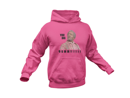 "YOU BIG DUMMY!!!!!!" CUSTOM DESIGN GRAPHIC