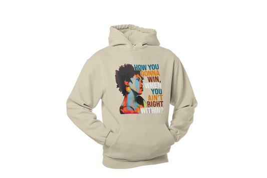 "HOW YOU GONNA WIN" CUSTOM DESIGN HOODIE