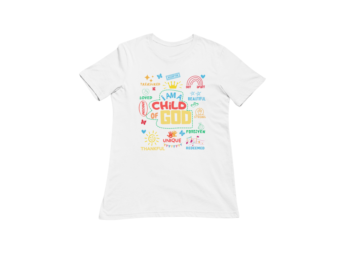 "I AM A CHILD OF GOD REDEFINED" CUSTOM GRAPHIC DESIGN