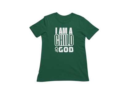 "I AM A CHILD OF GOD" CUSTOM GRAPHIC DESIGN