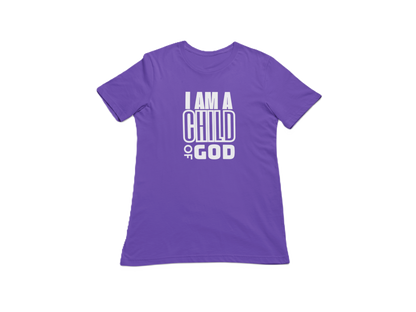 "I AM A CHILD OF GOD" CUSTOM GRAPHIC DESIGN