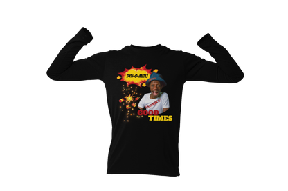 "DYN-O-MITE! - GOOD TIMES" CUSTOM GRAPHIC