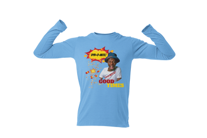 "DYN-O-MITE! - GOOD TIMES" CUSTOM GRAPHIC