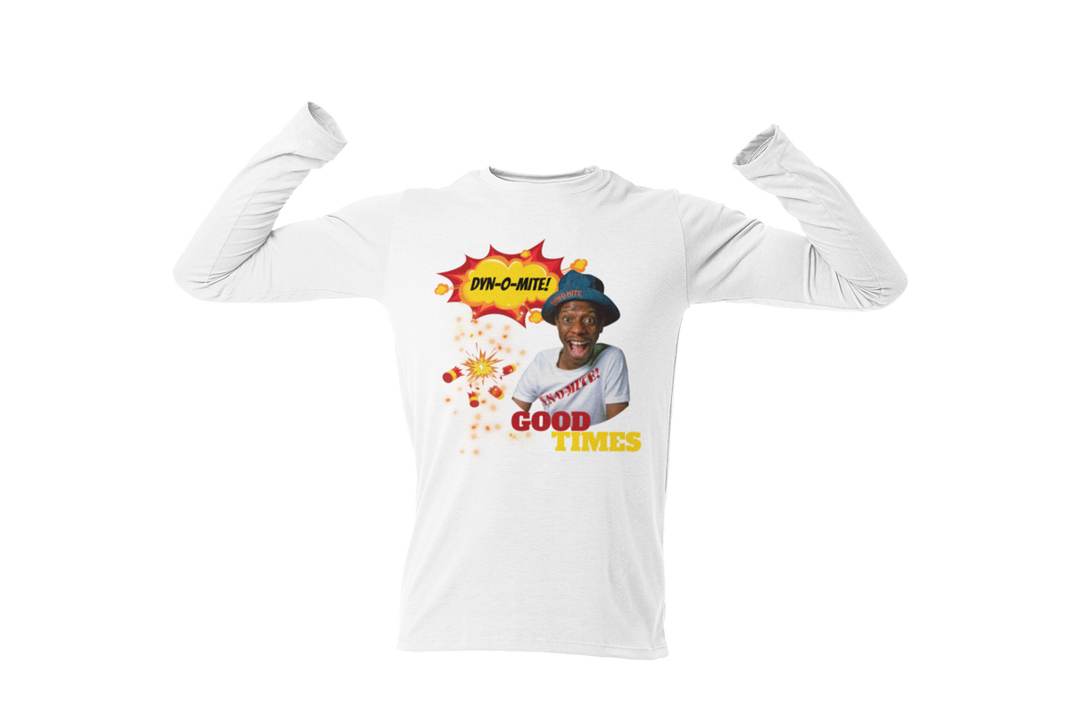 "DYN-O-MITE! - GOOD TIMES" CUSTOM GRAPHIC