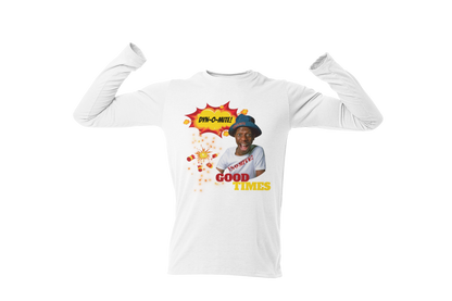 "DYN-O-MITE! - GOOD TIMES" CUSTOM GRAPHIC