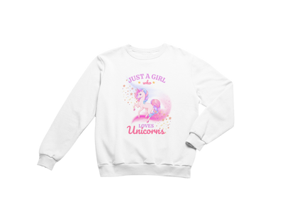 "JUST A GIRL WHO LOVES UNICORNS" CUSTOM GRAPHIC SWEATSHIRT