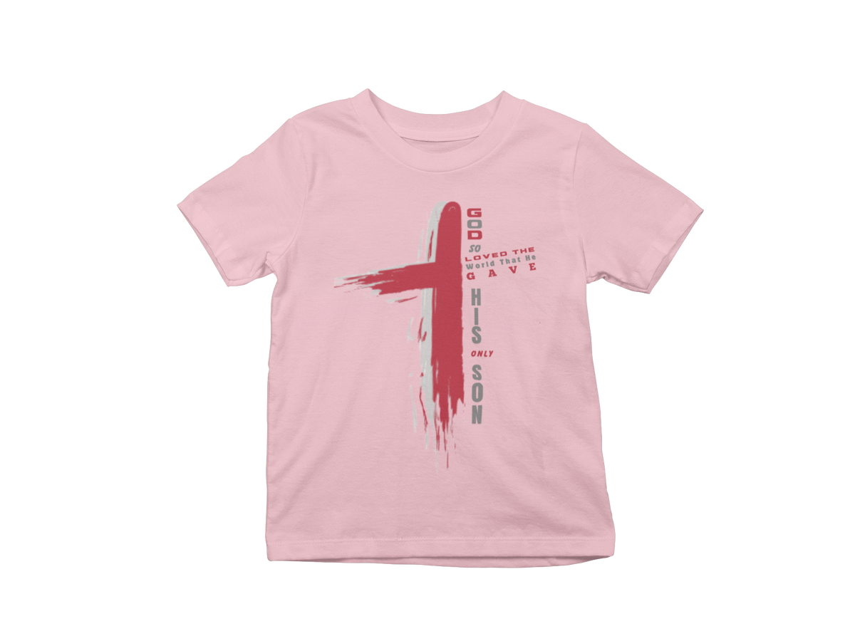 "GOD SO LOVED THE WORLD - JOHN 3:16 CROSS" CUSTOM GRAPHIC DESIGN