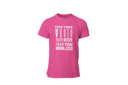 "KNOW YOUR WORTH" CUSTOM DESIGN GRAPHIC
