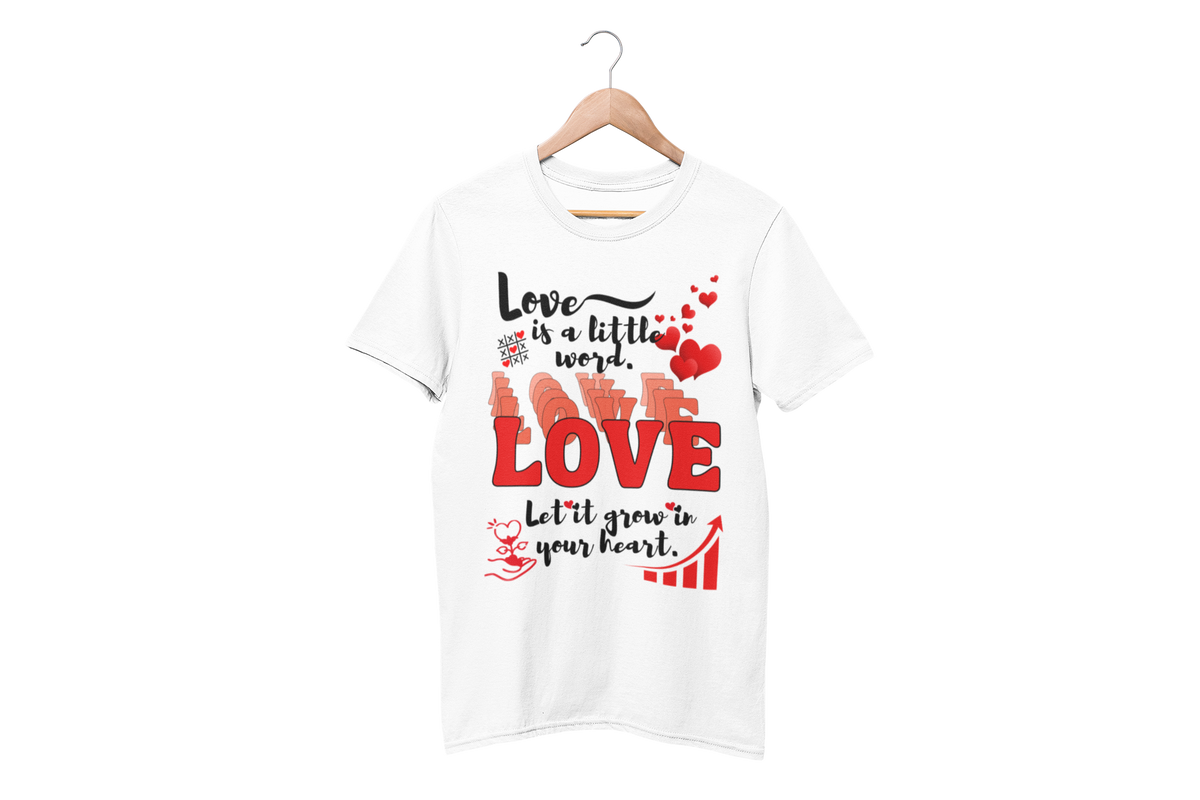 "LOVE IS A LITTLE WORD" SIGNATURE CUSTOM T-SHIRT