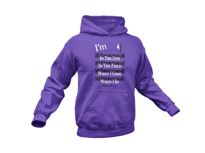 "I'M BLESSED - DEUTERONOMY 28:3-6" SIGNATURE CUSTOM HOODIE