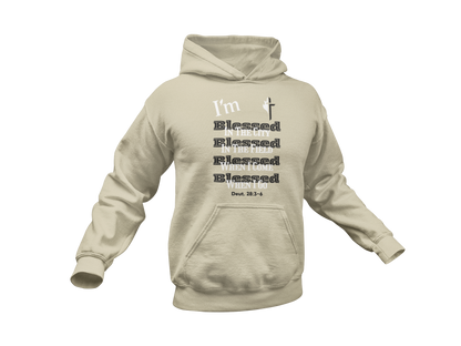 "I'M BLESSED - DEUTERONOMY 28:3-6" SIGNATURE CUSTOM HOODIE