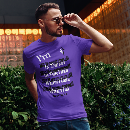 "I'M BLESSED - DEUTERONOMY 28:3-6" SIGNATURE CUSTOM T-SHIRT