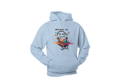 "MUSIC IS IN MY SOUL" CUSTOM DESIGN HOODIE