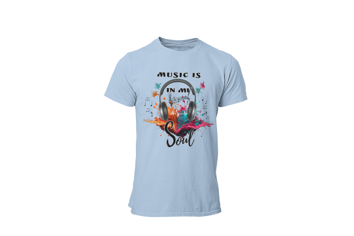 "MUSIC IS IN MY SOUL" CUSTOM DESIGN T-SHIRT