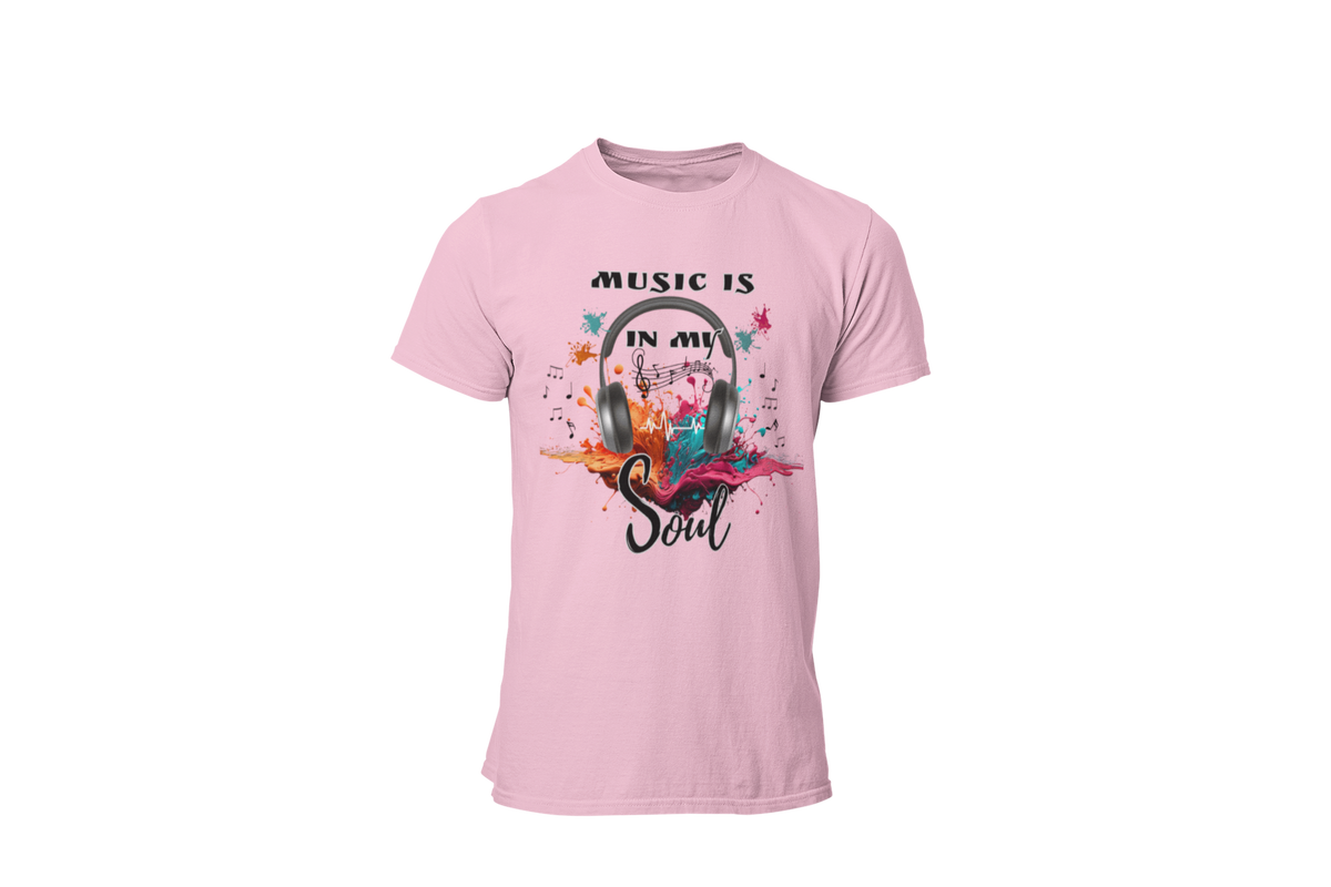 "MUSIC IS IN MY SOUL" CUSTOM DESIGN T-SHIRT