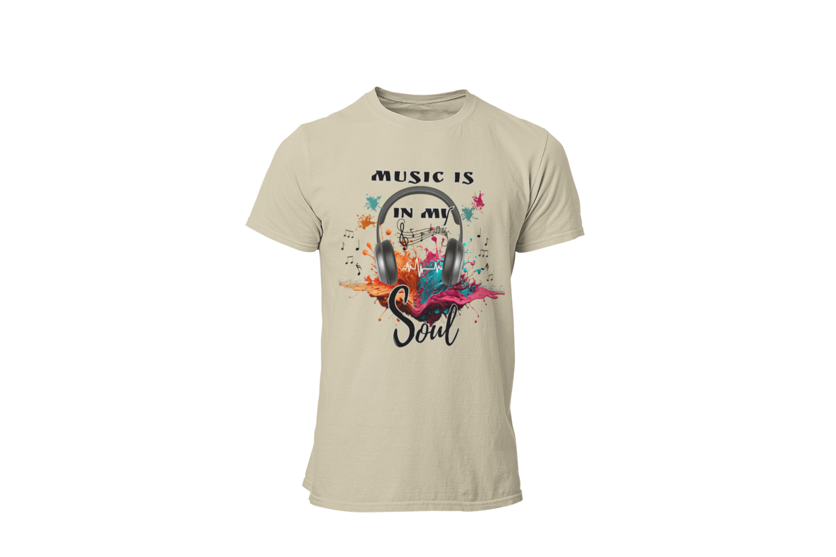 "MUSIC IS IN MY SOUL" CUSTOM DESIGN T-SHIRT