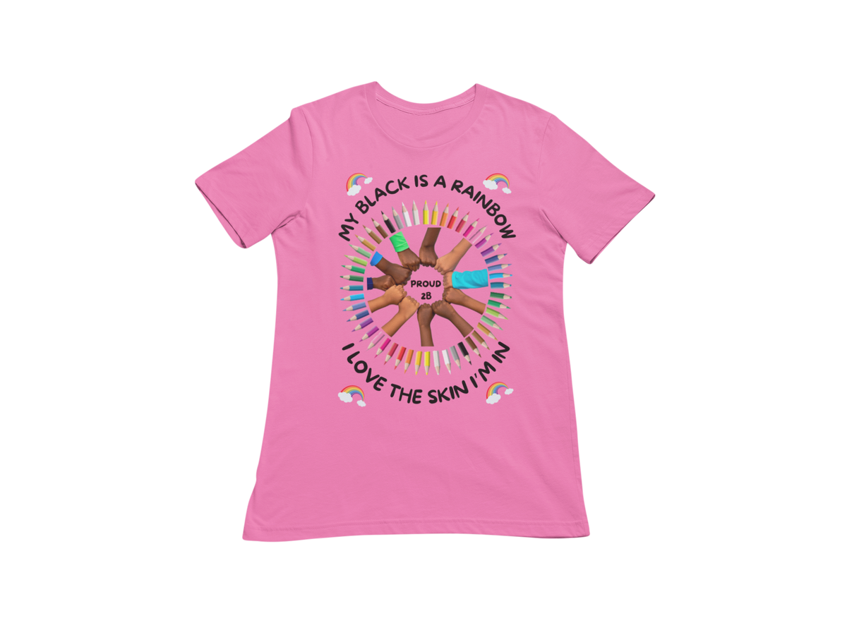 "MY BLACK IS A RAINBOW" SIGNATURE CUSTOM T-SHIRT
