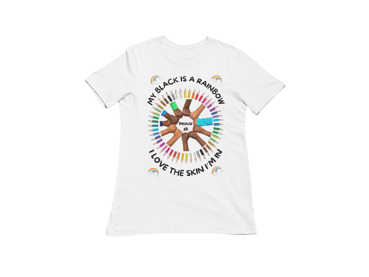 "MY BLACK IS A RAINBOW" SIGNATURE CUSTOM T-SHIRT