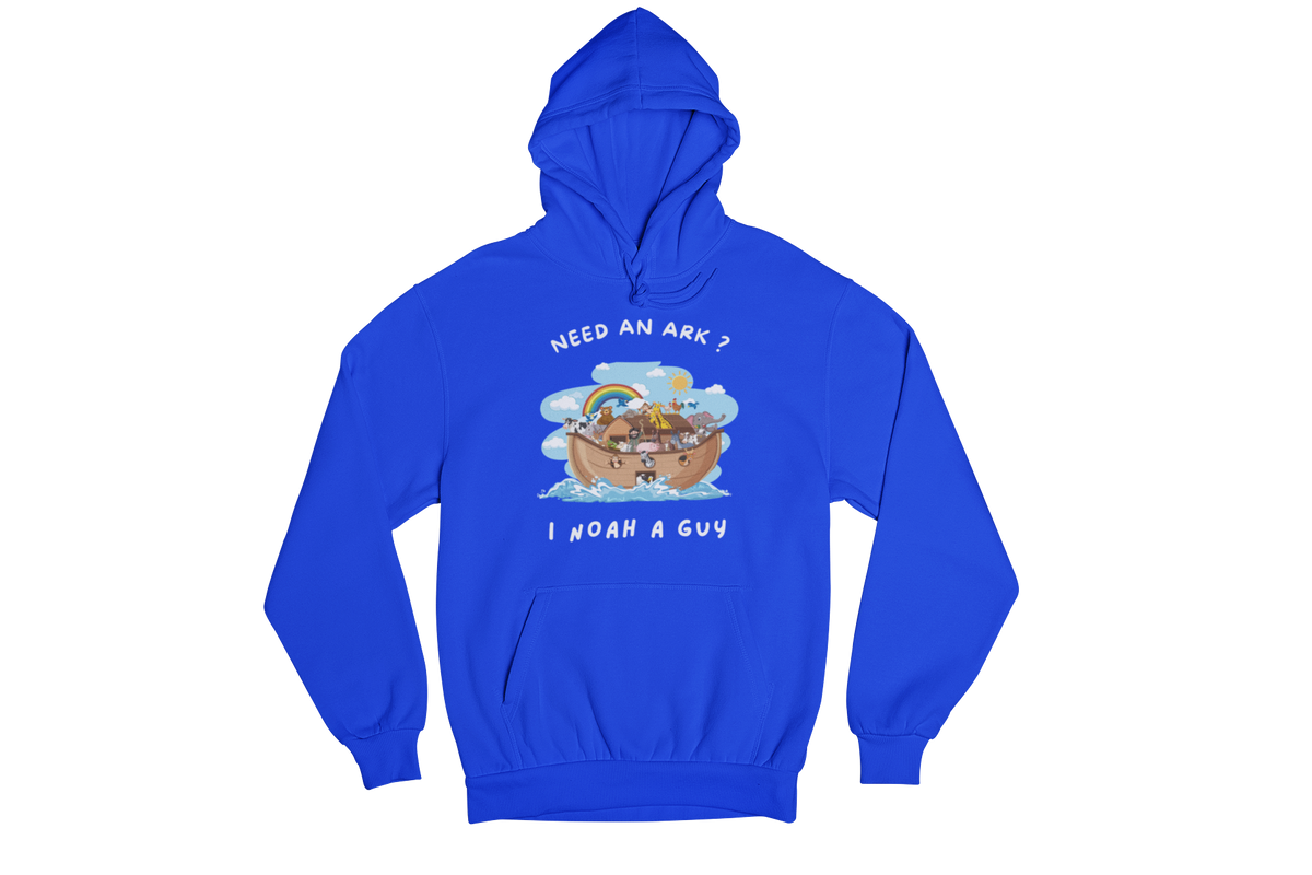 "NEED AN ARK? I NOAH A GUY" CUSTOM GRAPHIC HOODIE