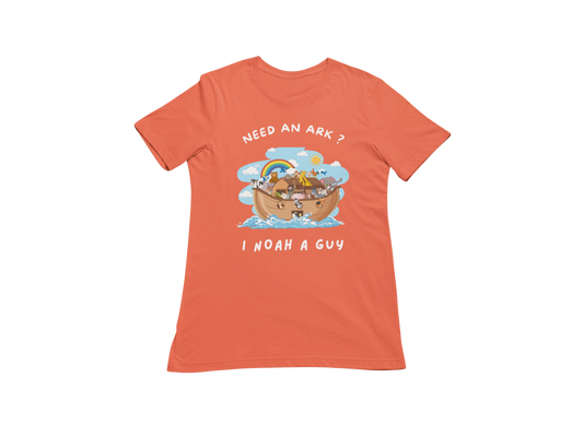 "NEED AN ARK? I NOAH A GUY" CUSTOM GRAPHIC T-SHIRT