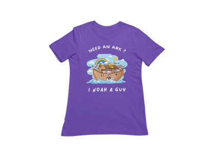 "NEED AN ARK? I NOAH A GUY" CUSTOM GRAPHIC T-SHIRT