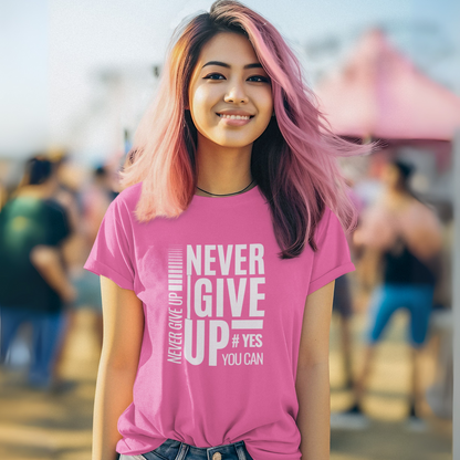 "NEVER GIVE UP" CUSTOM GRAPHIC DESIGN