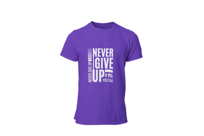 "NEVER GIVE UP" CUSTOM GRAPHIC DESIGN