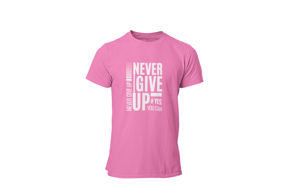"NEVER GIVE UP" CUSTOM GRAPHIC DESIGN