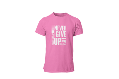 "NEVER GIVE UP" CUSTOM GRAPHIC DESIGN