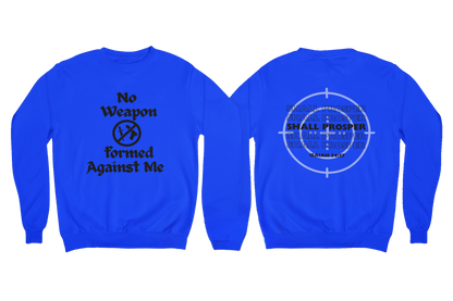 "NO WEAPON WILL PROSPER" SIGNATURE CUSTOM DESIGN (BLACK PRINT)