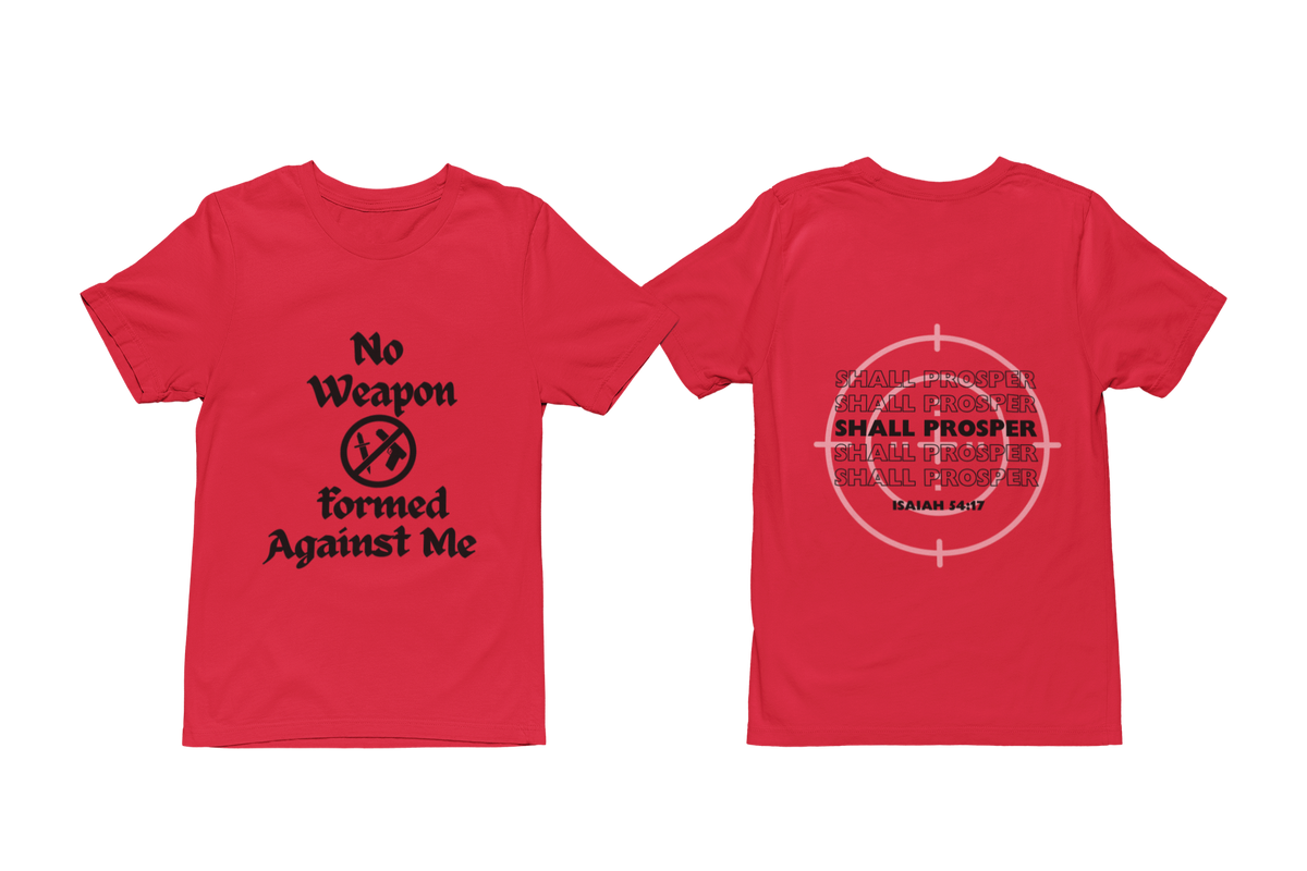 "NO WEAPON WILL PROSPER" SIGNATURE CUSTOM DESIGN (BLACK PRINT)