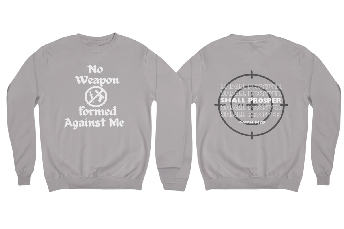 "NO WEAPON WILL PROSPER" SIGNATURE CUSTOM DESIGN (WHITE PRINT)