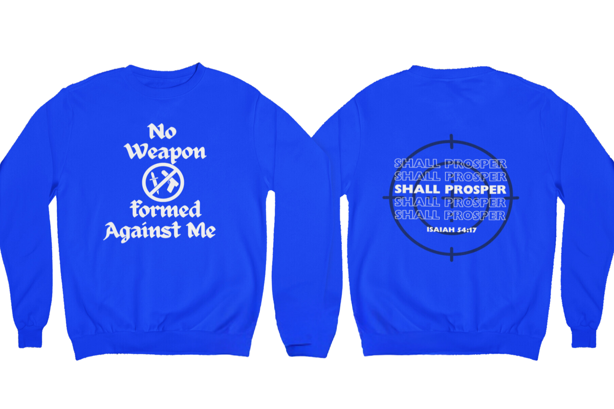 "NO WEAPON WILL PROSPER" SIGNATURE CUSTOM DESIGN (WHITE PRINT)