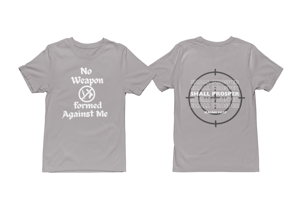 "NO WEAPON WILL PROSPER" SIGNATURE CUSTOM DESIGN (WHITE PRINT)