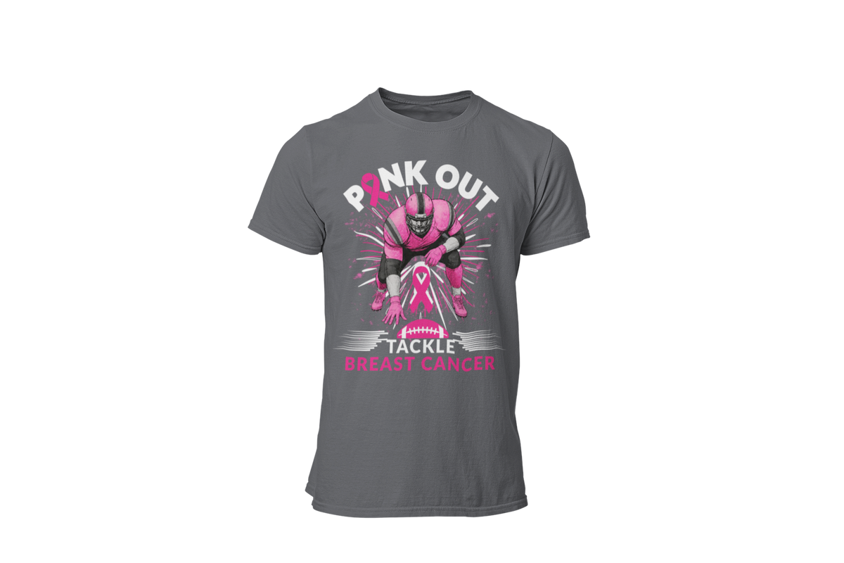 "PINK OUT TACKLE BREAST CANCER" - BREAST CANCER AWARENESS T-SHIRT