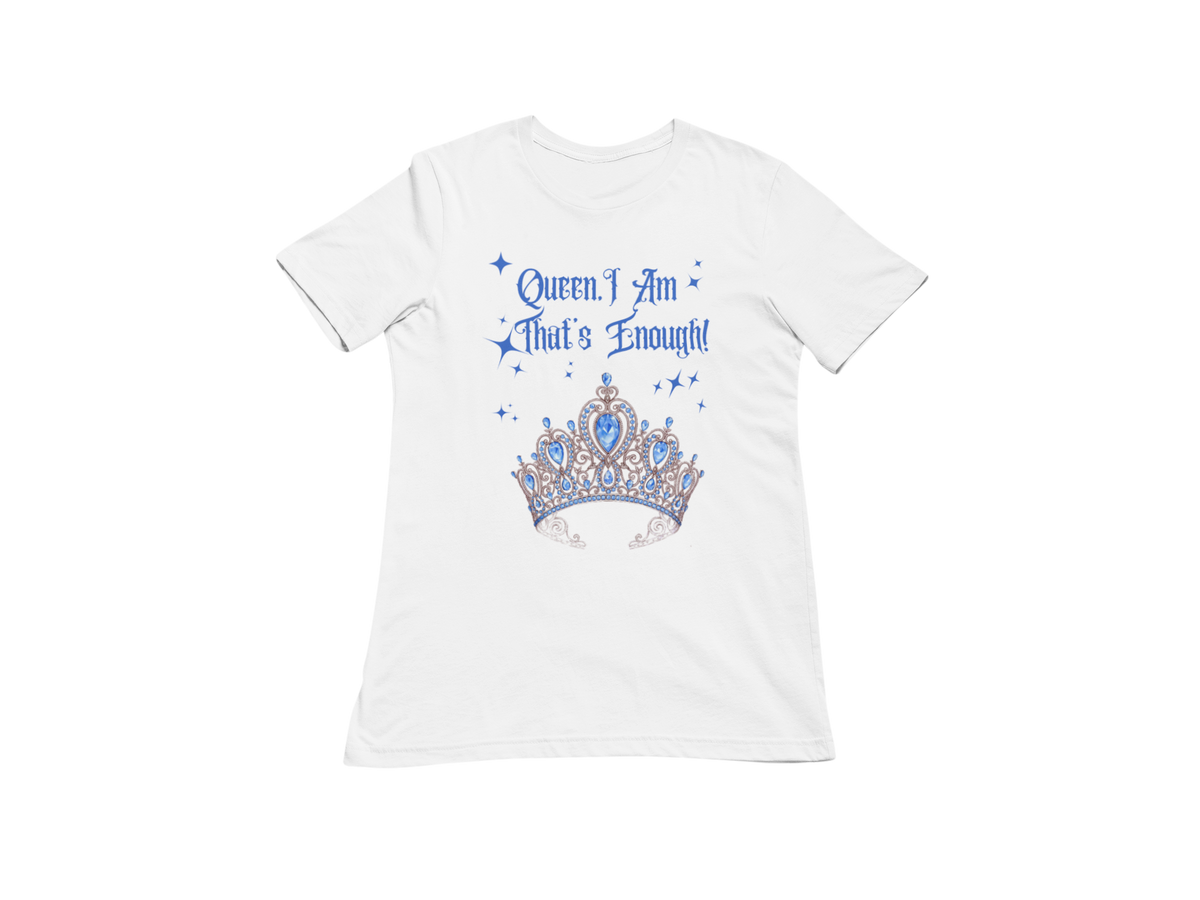 "QUEEN, I AM THAT'S ENOUGH" CUSTOM SIGNATURE DESIGN