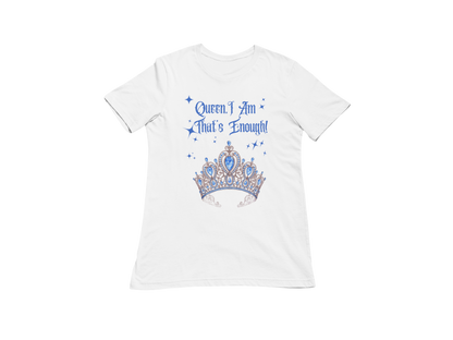 "QUEEN, I AM THAT'S ENOUGH" CUSTOM SIGNATURE DESIGN