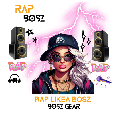 "RAP BOSZ - RAP LIKEA BOSZ" (FEMALE) (4) BOSZ GEAR