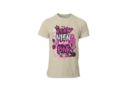 "REAL MEN WEAR PINK" - BREAST CANCER AWARENESS T-SHIRT