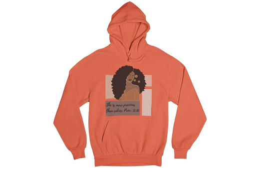 "SHE IS MORE PRECIOUS THAN RUBIES - PROV. 31:10" CUSTOM SIGNATURE HOODIE