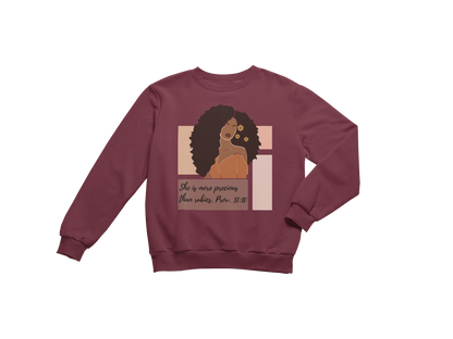 "SHE IS MORE PRECIOUS THAN RUBIES - PROV. 31:10" CUSTOM SIGNATURE SWEATSHIRT