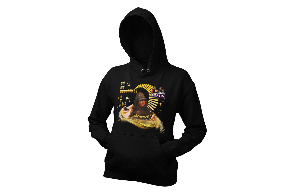 "MARTIN - SHENENEH, OH MY GOODDNESS" GRAPHIC HOODIE