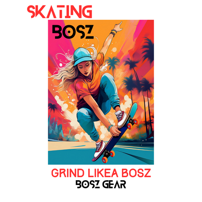 "SKATING BOSZ - GRIND LIKEA BOSZ" (GIRL 2) BOSZ GEAR HOODIE