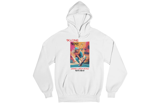 "SKATING BOSZ - GRIND LIKEA BOSZ" (GIRL 2) BOSZ GEAR HOODIE