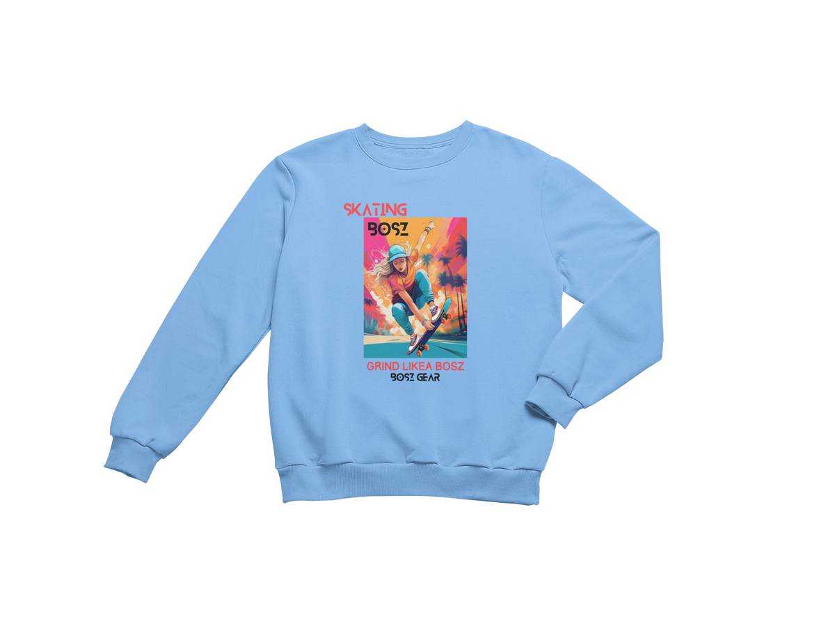 "SKATING BOSZ - GRIND LIKEA BOSZ" (GIRL 2) BOSZ GEAR SWEATSHIRT