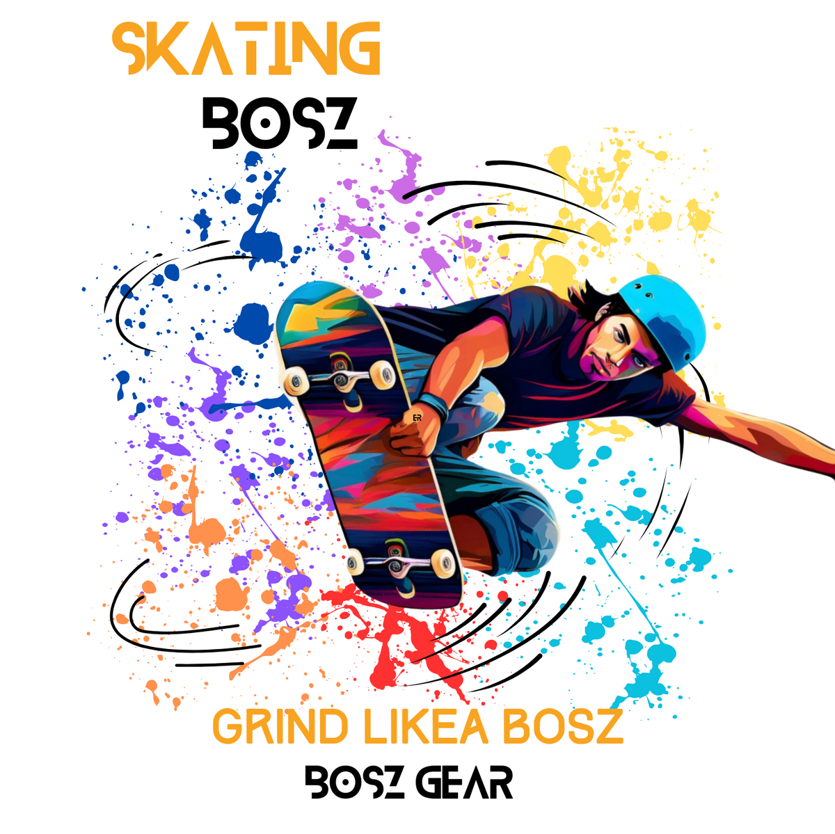 "SKATING BOSZ - GRIND LIKEA BOSZ" (DUDE 1) BOSZ GEAR