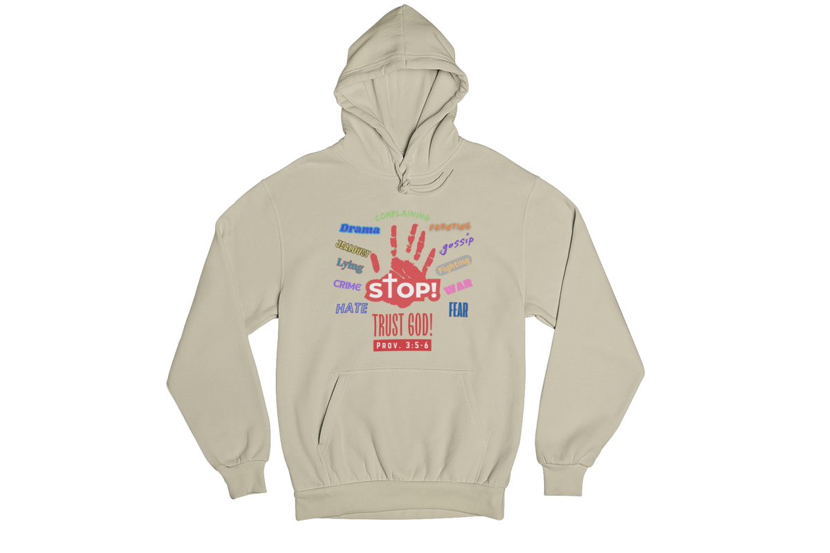 "STOP, TRUST GOD - PROV. 3:5-6"CUSTOM DESIGN GRAPHIC