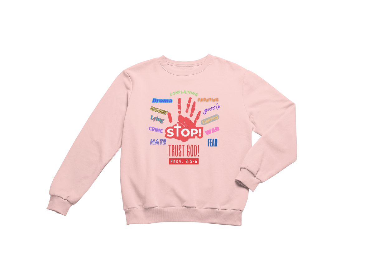 "STOP, TRUST GOD - PROV. 3:5-6"CUSTOM DESIGN GRAPHIC