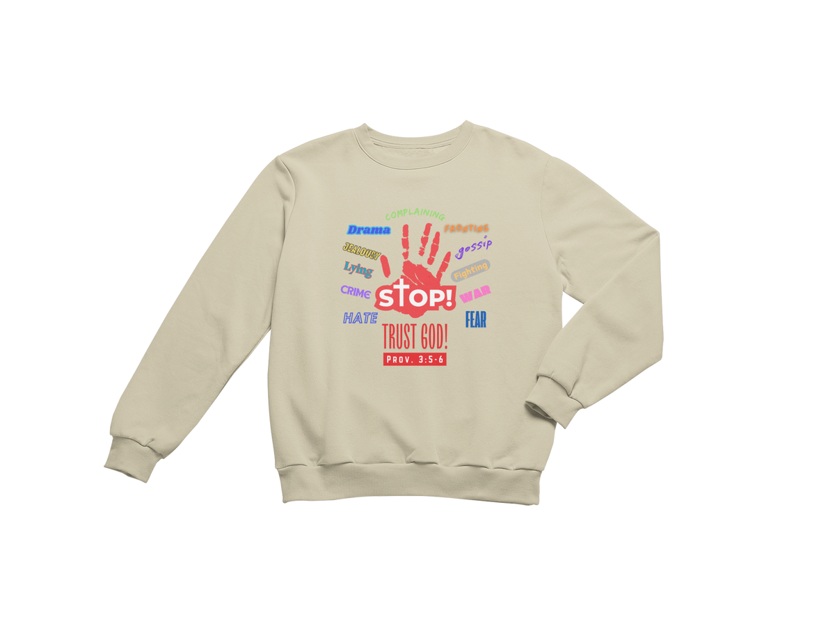 "STOP, TRUST GOD - PROV. 3:5-6"CUSTOM DESIGN GRAPHIC