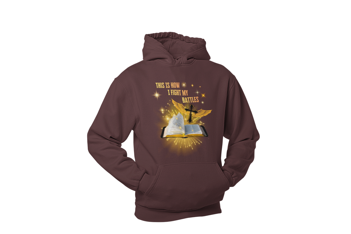 "THIS IS HOW I FIGHT MY BATTLES" CUSTOM GRAPHIC